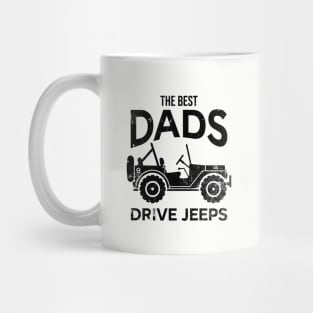 The Best Dads Drive Jeep - Vintage Mug